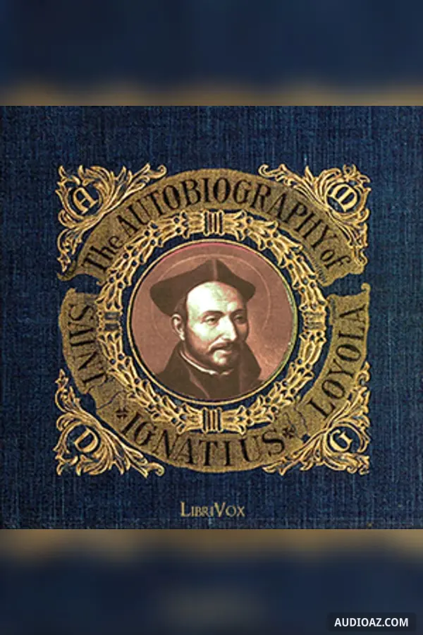The Autobiography of St. Ignatius