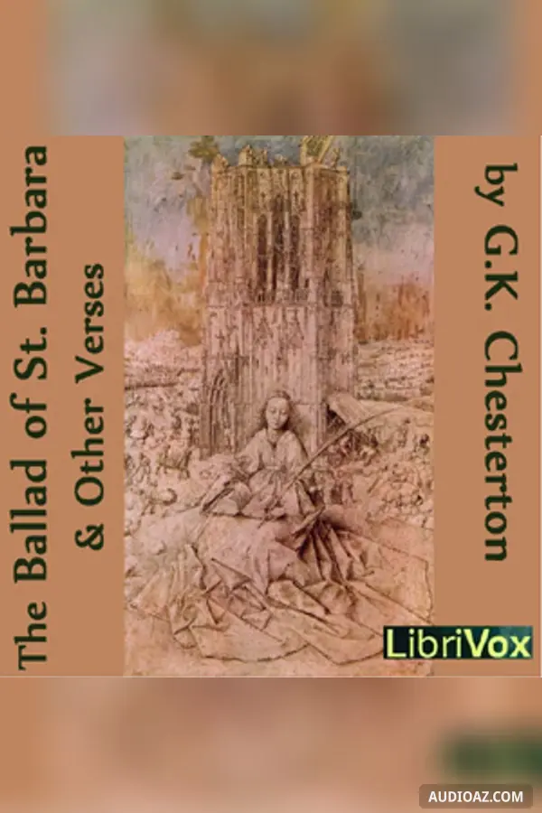 The Ballad of St. Barbara and Other Verses