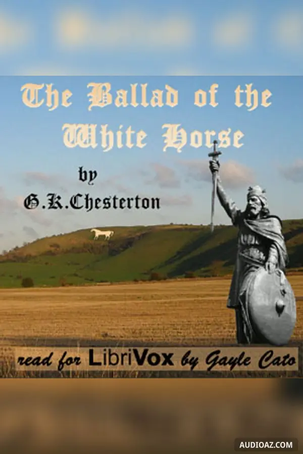 The Ballad of the White Horse (Version 2)