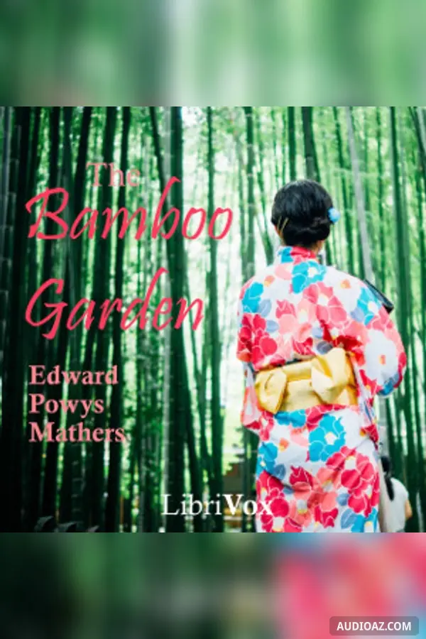 The Bamboo Garden