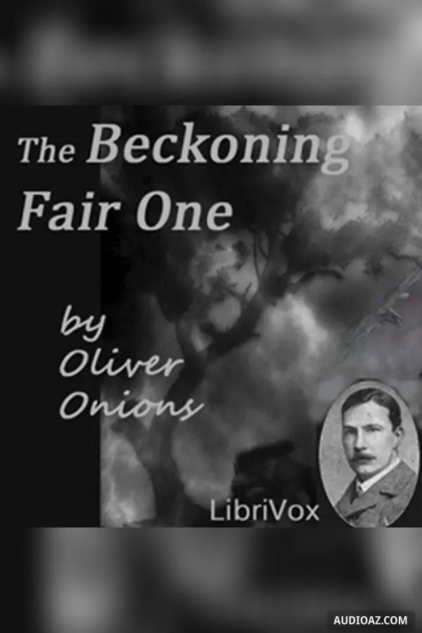 The Beckoning Fair One