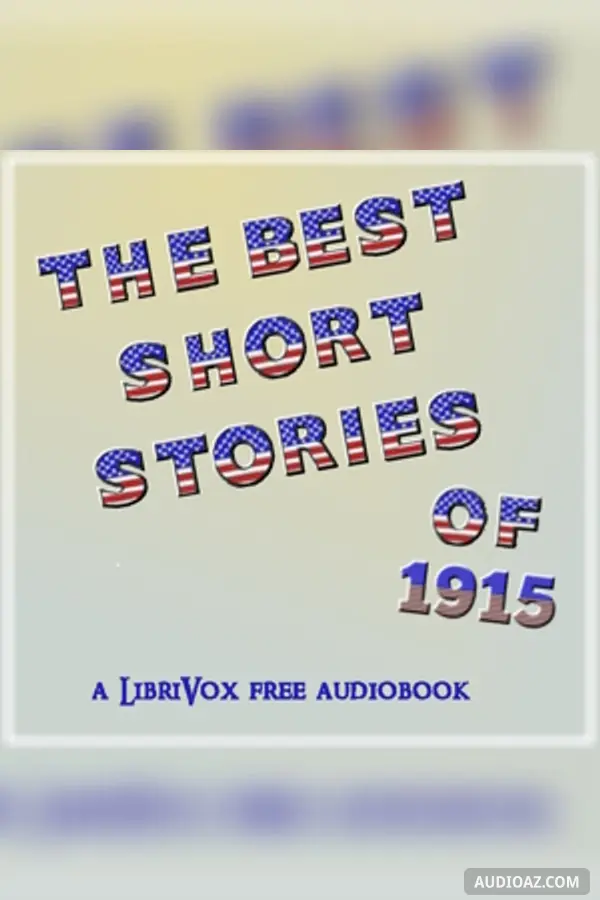The Best Short Stories of 1915