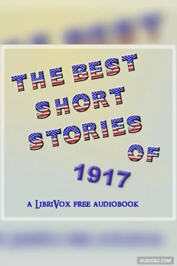 The Best Short Stories of 1917