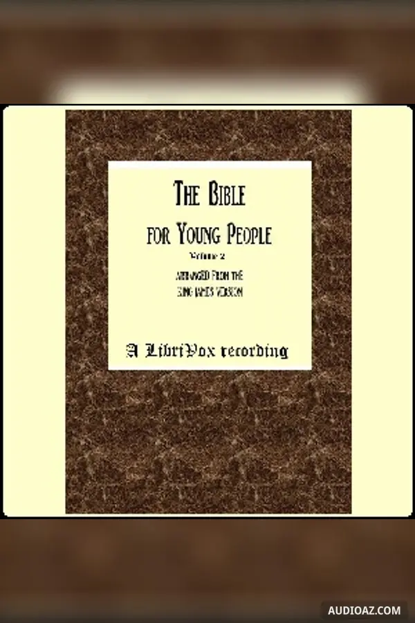 The Bible For Young People Vol. 2