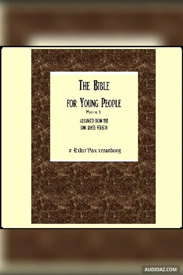 The Bible For Young People Vol. 1