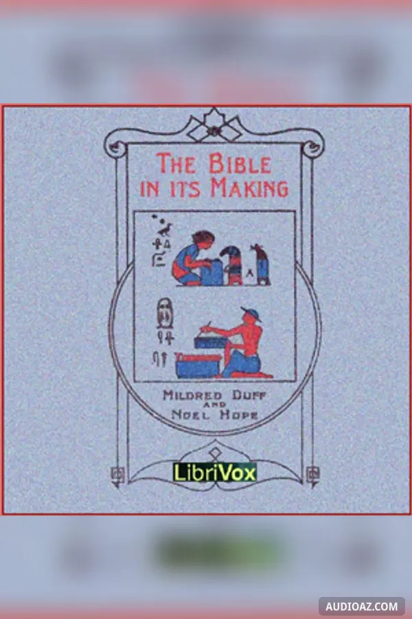 The Bible in Its Making