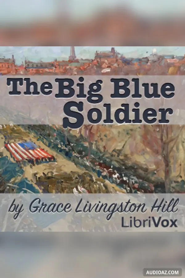 The Big Blue Soldier
