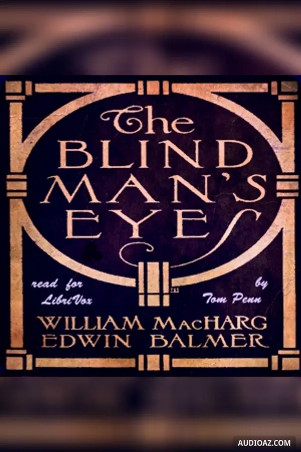 The Blind Man's Eyes
