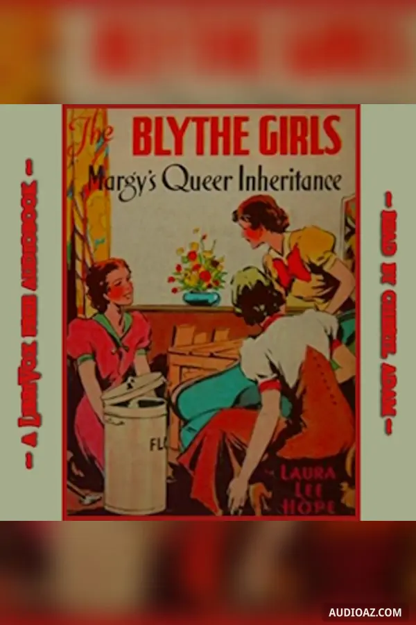 The Blythe Girls: Margy's Queer Inheritance