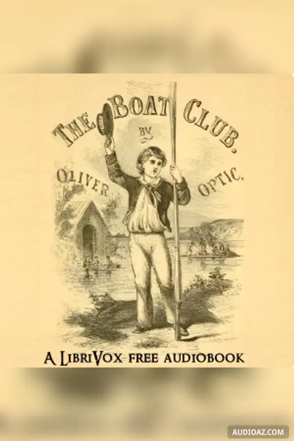 The Boat Club; or, The Bunkers of Rippleton