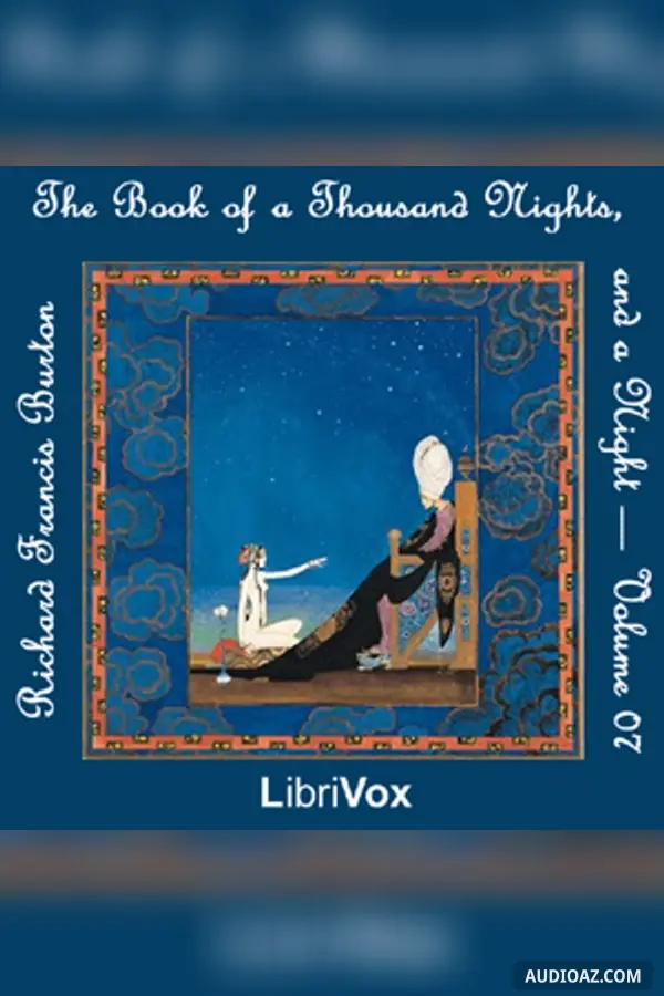 The Book of A Thousand Nights and a Night (Arabian Nights), Volume 07
