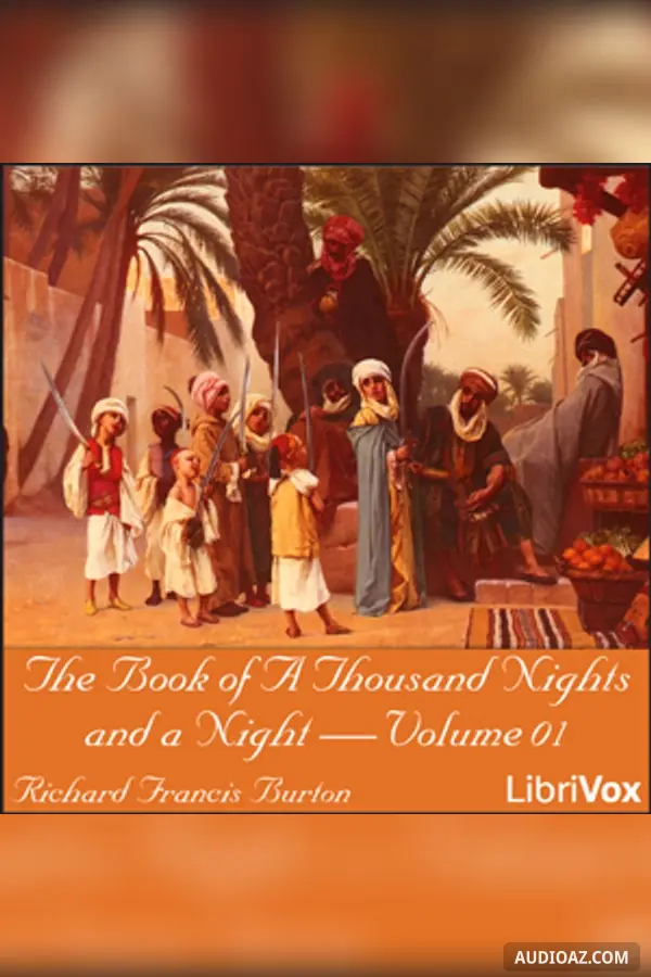 The Book of A Thousand Nights and a Night (Arabian Nights), Volume 01
