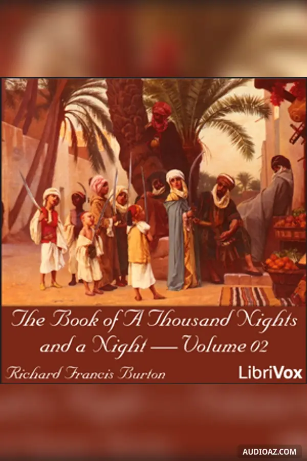 The Book of A Thousand Nights and a Night (Arabian Nights), Volume 02