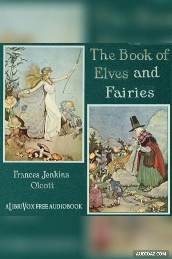 The Book of Elves and Fairies for Story-Telling and Reading Aloud