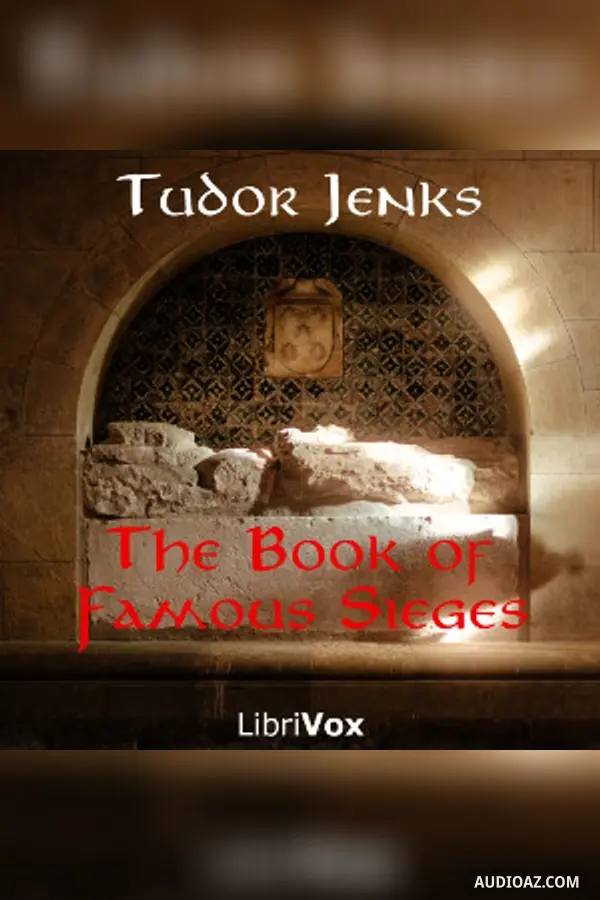 The Book of Famous Sieges