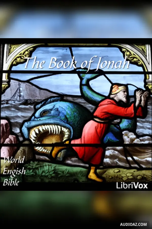 The Bible (WEB) 32: Jonah