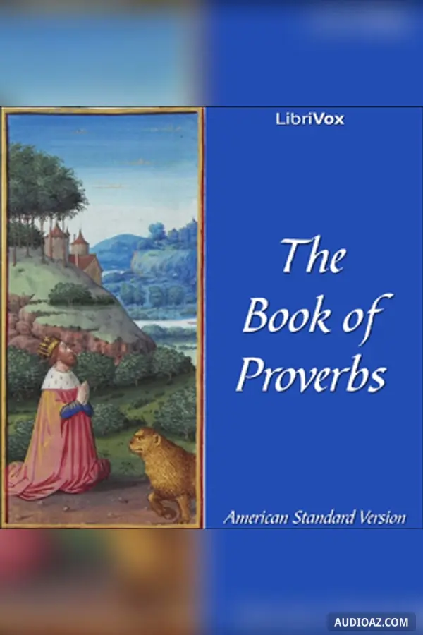 The Bible (ASV) 20: Proverbs