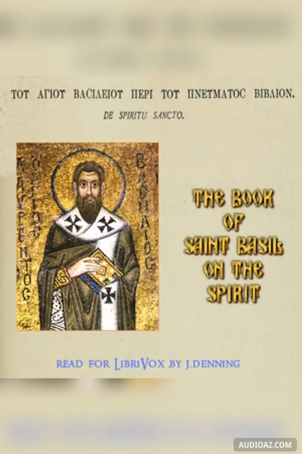 The Book of Saint Basil On the Spirit