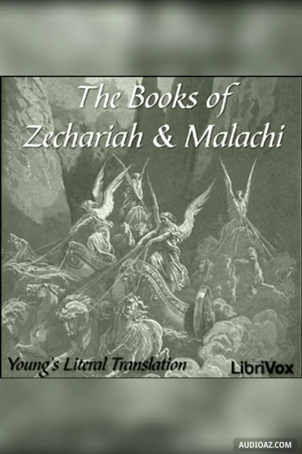 The Bible (YLT) 38-39: Zechariah and Malachi