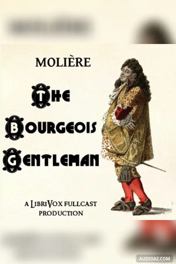 The Bourgeois Gentleman