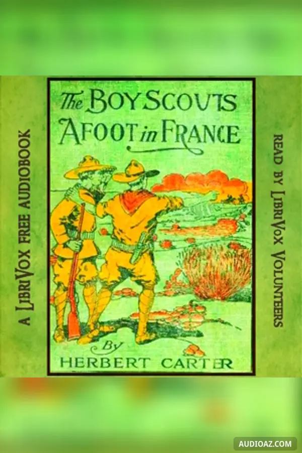 The Boy Scouts Afoot in France
