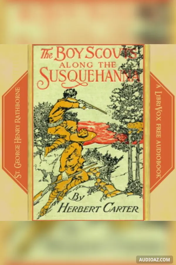 The Boy Scouts Along the Susquehanna