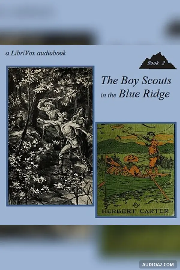 The Boy Scouts in the Blue Ridge