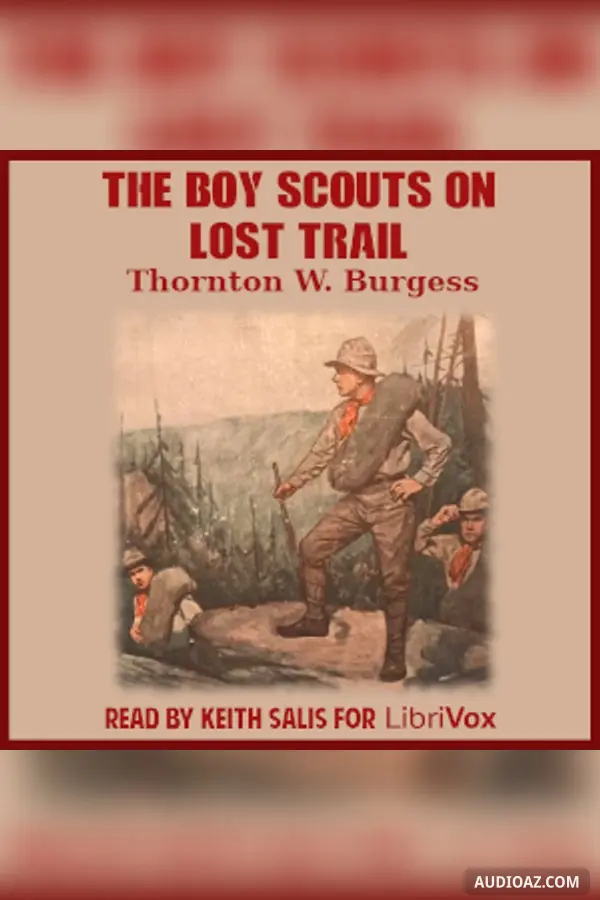 The Boy Scouts on Lost Trail