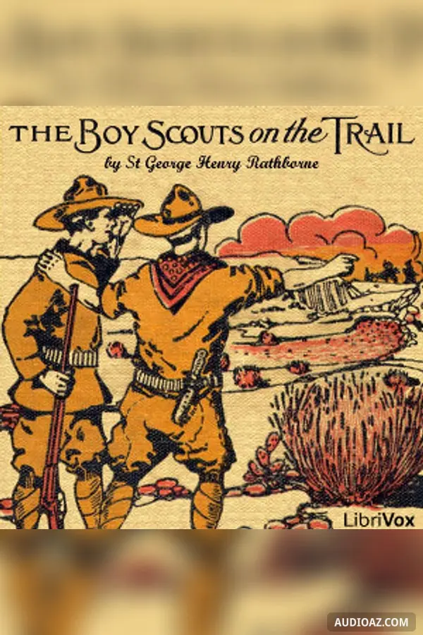 The Boy Scouts on the Trail