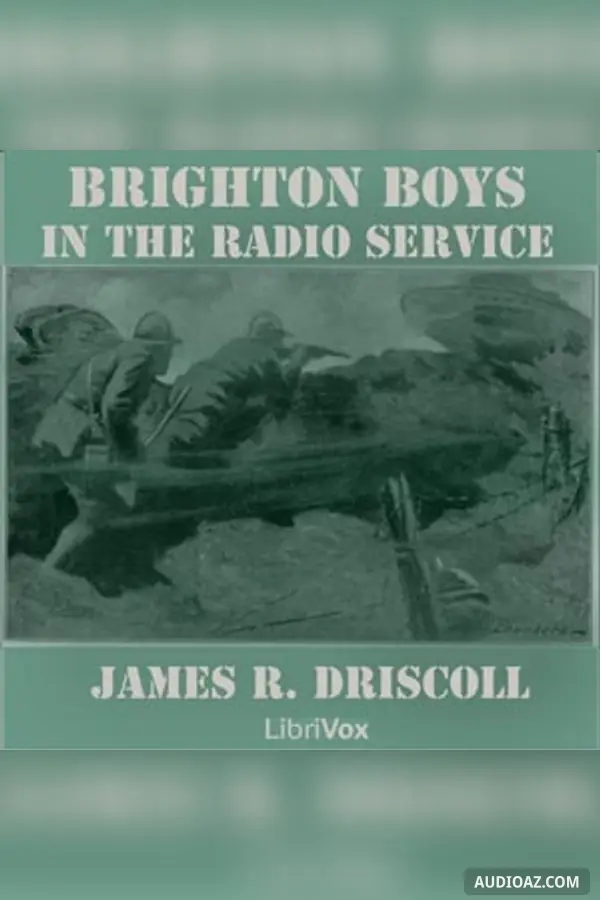 The Brighton Boys in the Radio Service