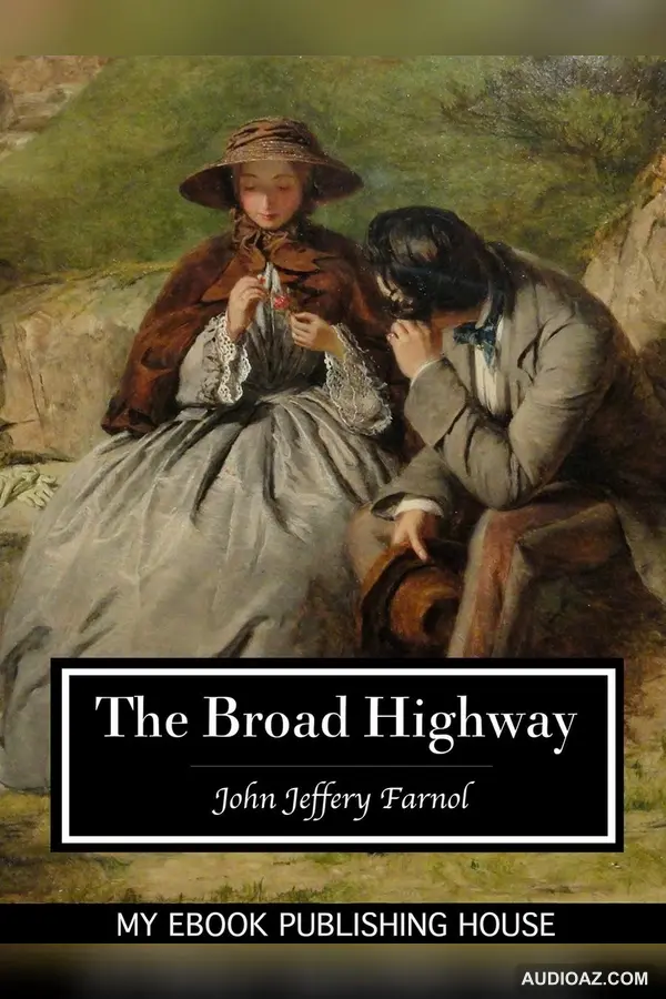 The Broad Highway (Version 2)