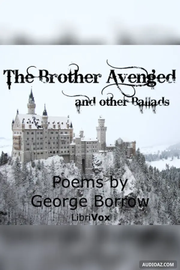 The Brother Avenged, and Other Ballads