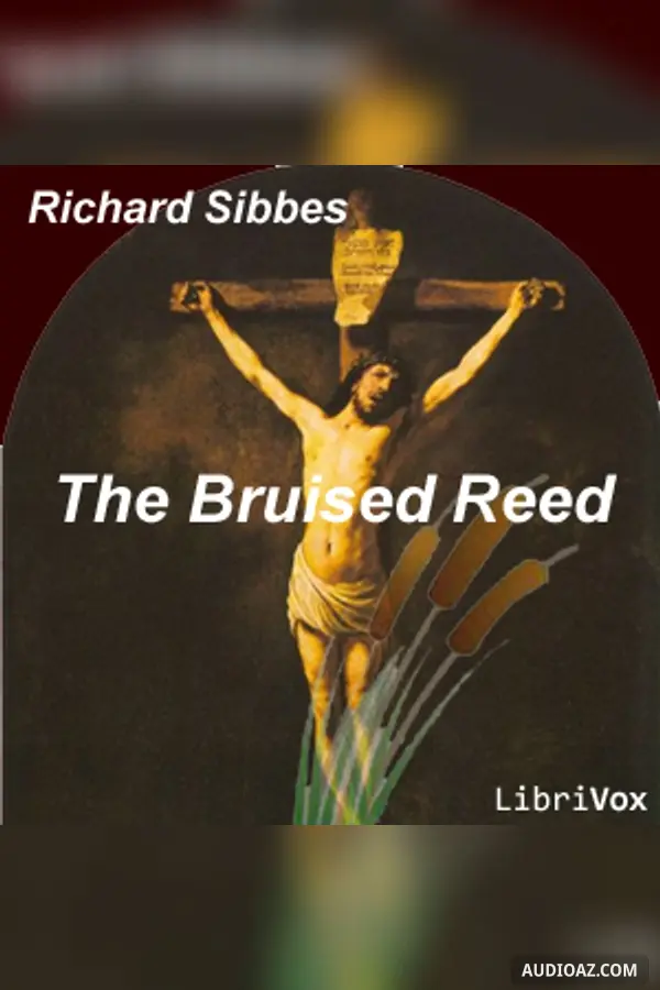 The Bruised Reed