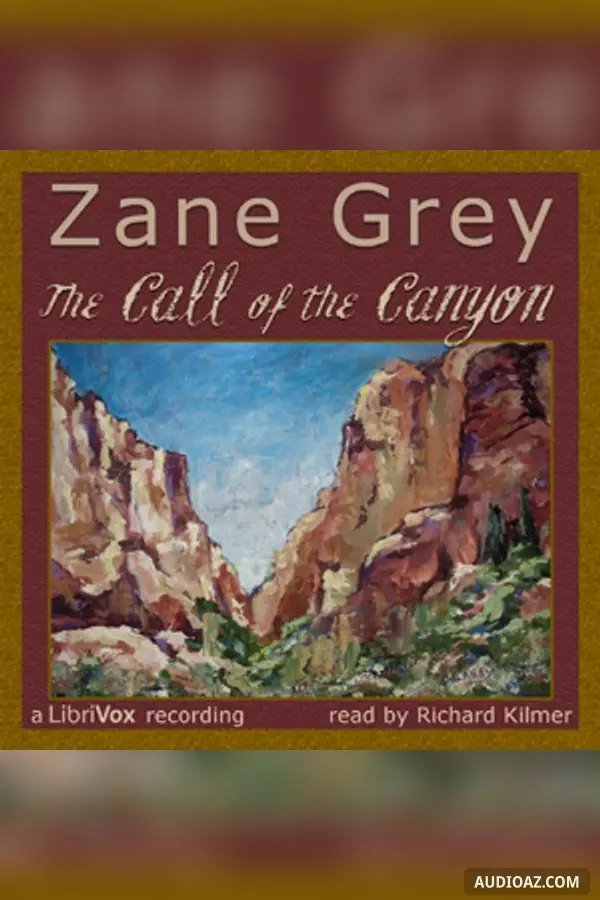 The Call Of The Canyon