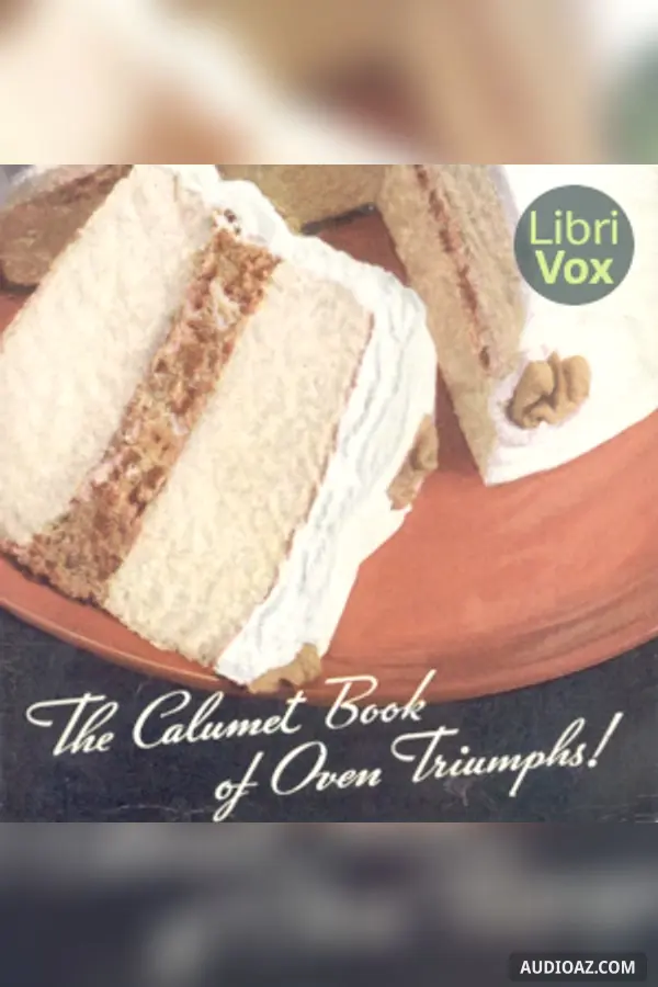 The Calumet Book of Oven Triumphs!