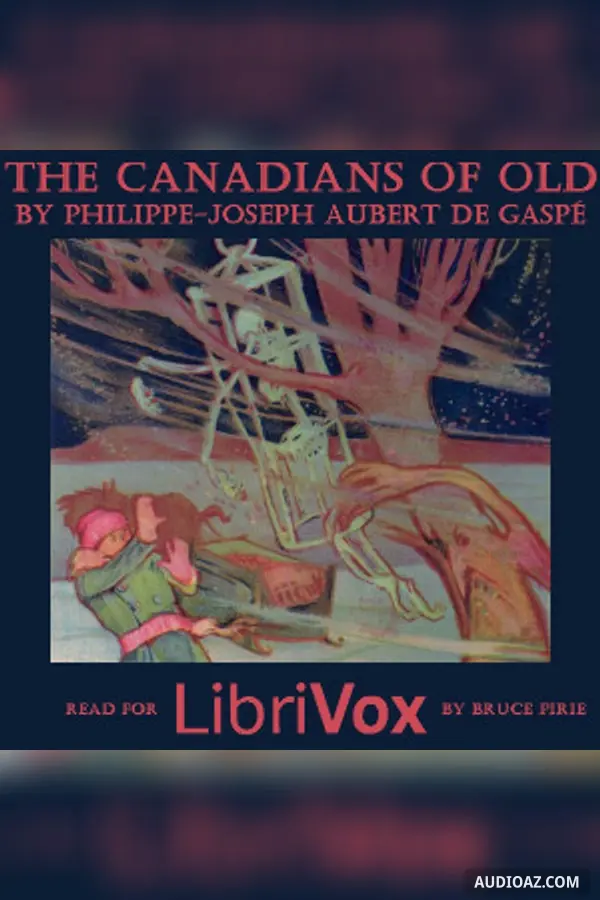 The Canadians of Old