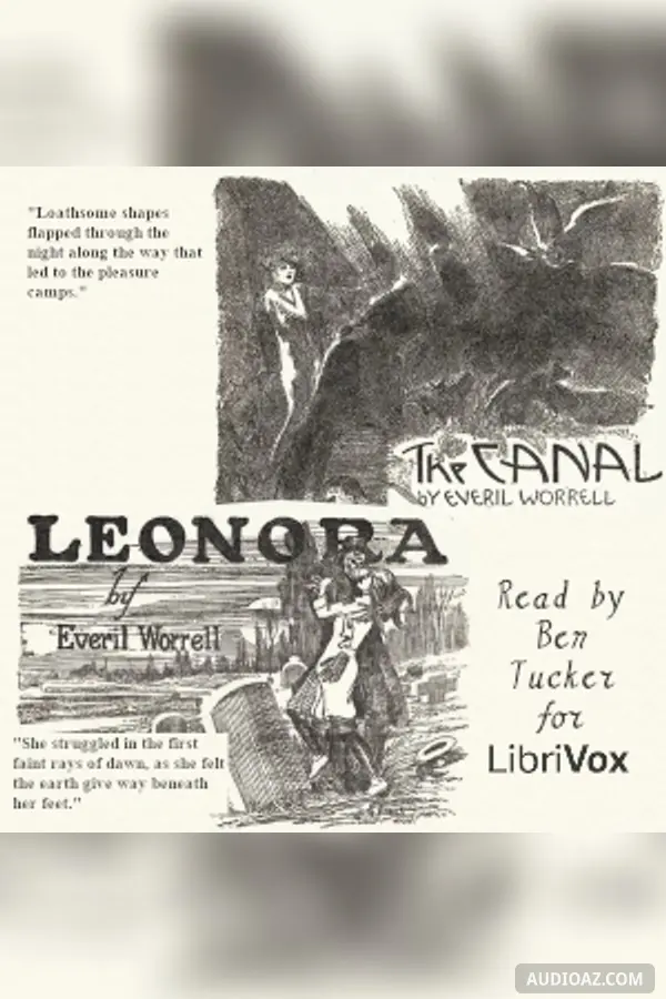 The Canal, and Leonora