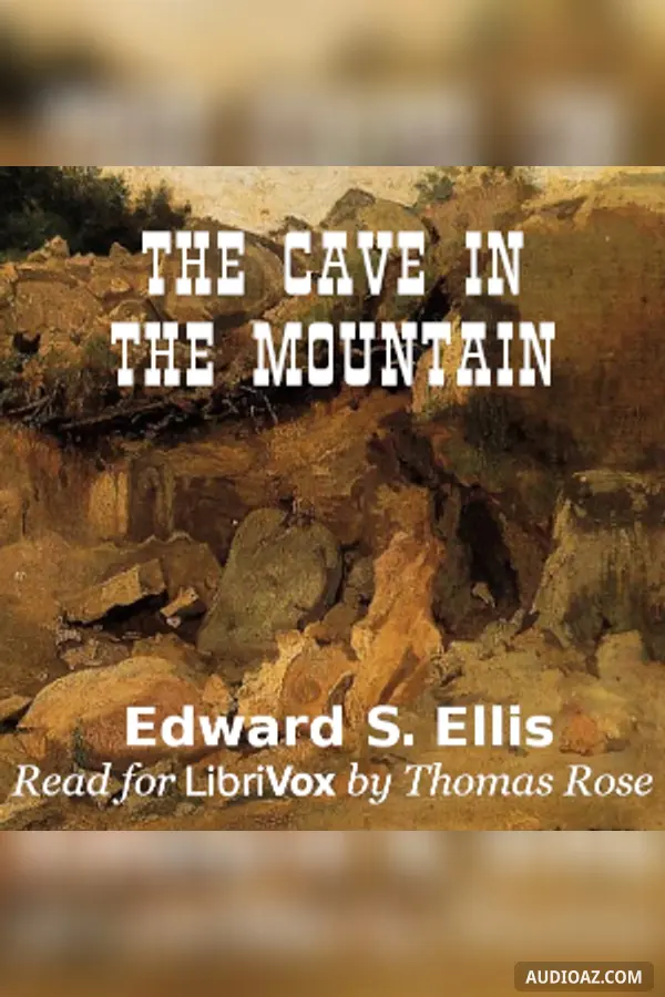 The Cave In the Mountain