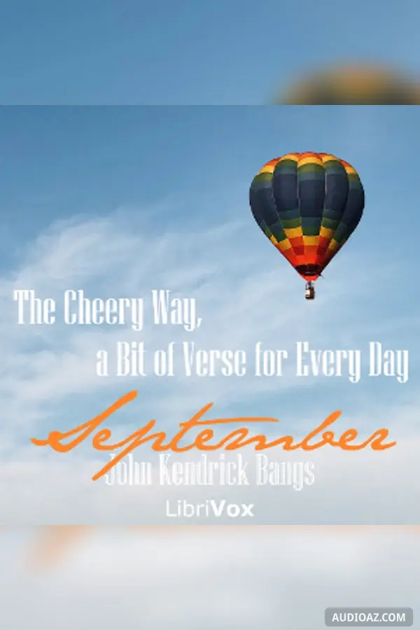 The Cheery Way, a Bit of Verse for Every Day - September