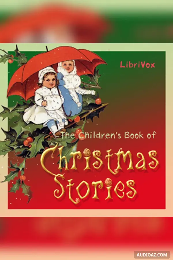 The Children's Book of Christmas Stories