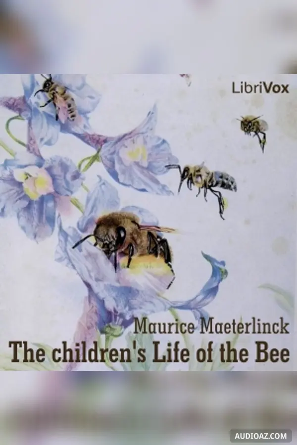 The Children's Life of the Bee