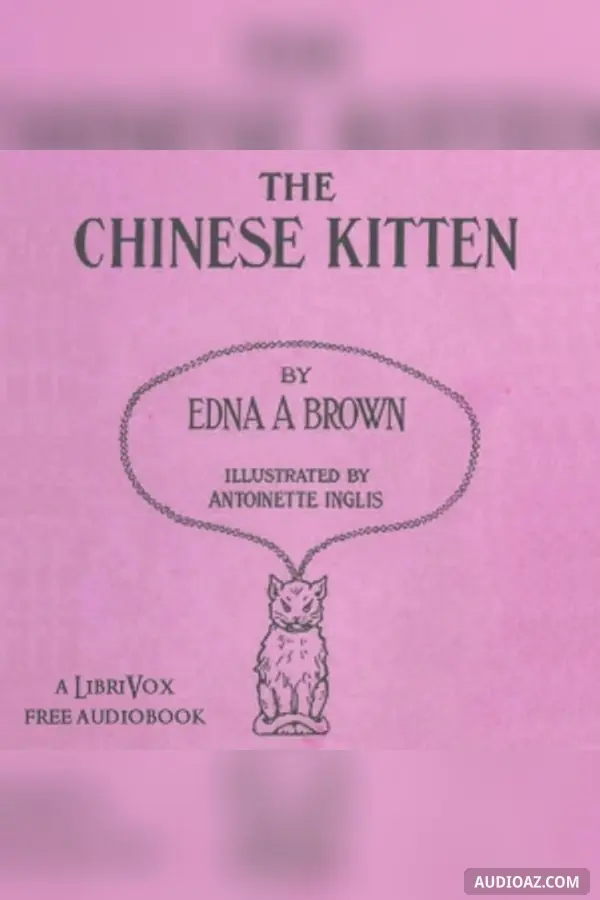 The Chinese Kitten