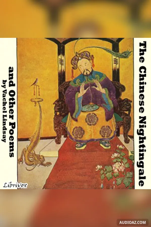 The Chinese Nightingale and Other Poems