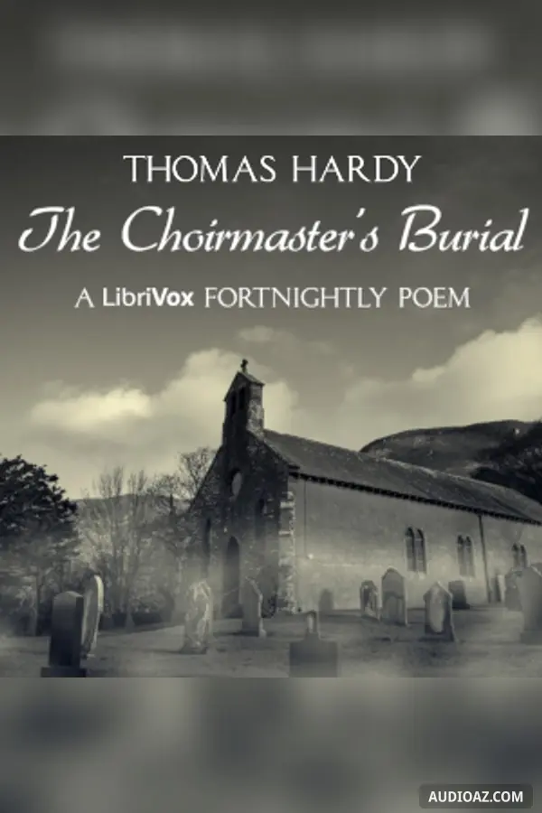 The Choirmaster's Burial