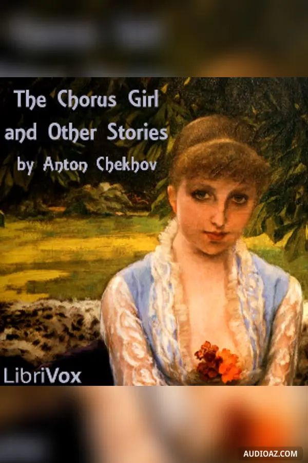 The Chorus Girl and Other Stories
