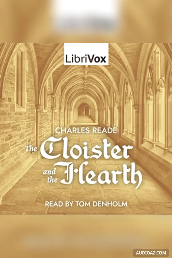 The Cloister and the Hearth