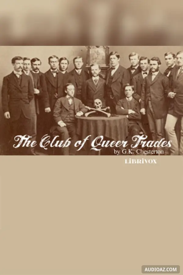 The Club of Queer Trades