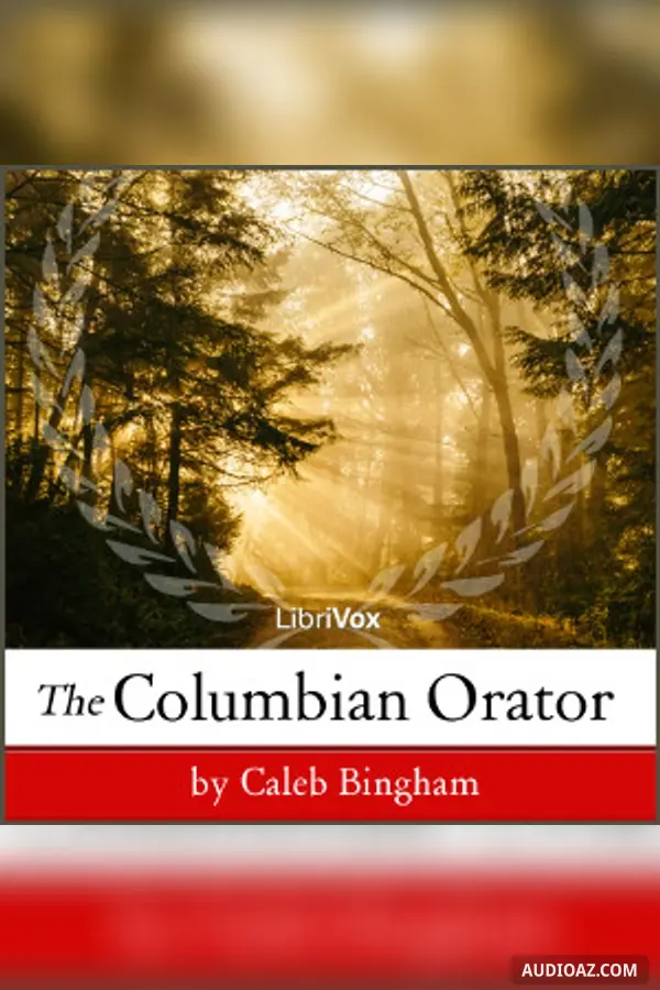 The Columbian Orator