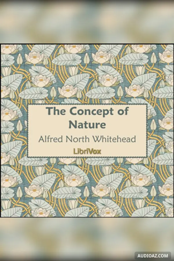 The Concept of Nature