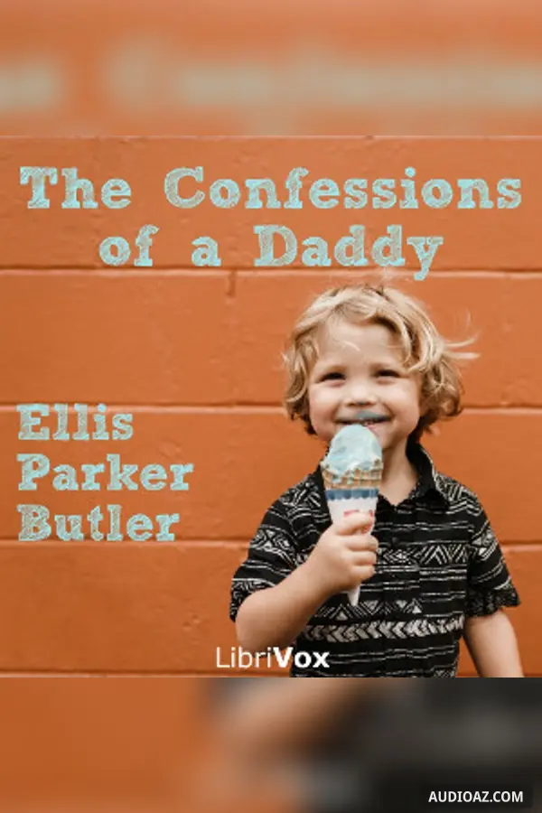 The Confessions of a Daddy